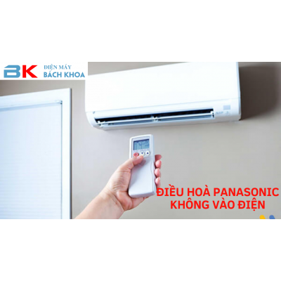 Điều hòa Panasonic không vào điện